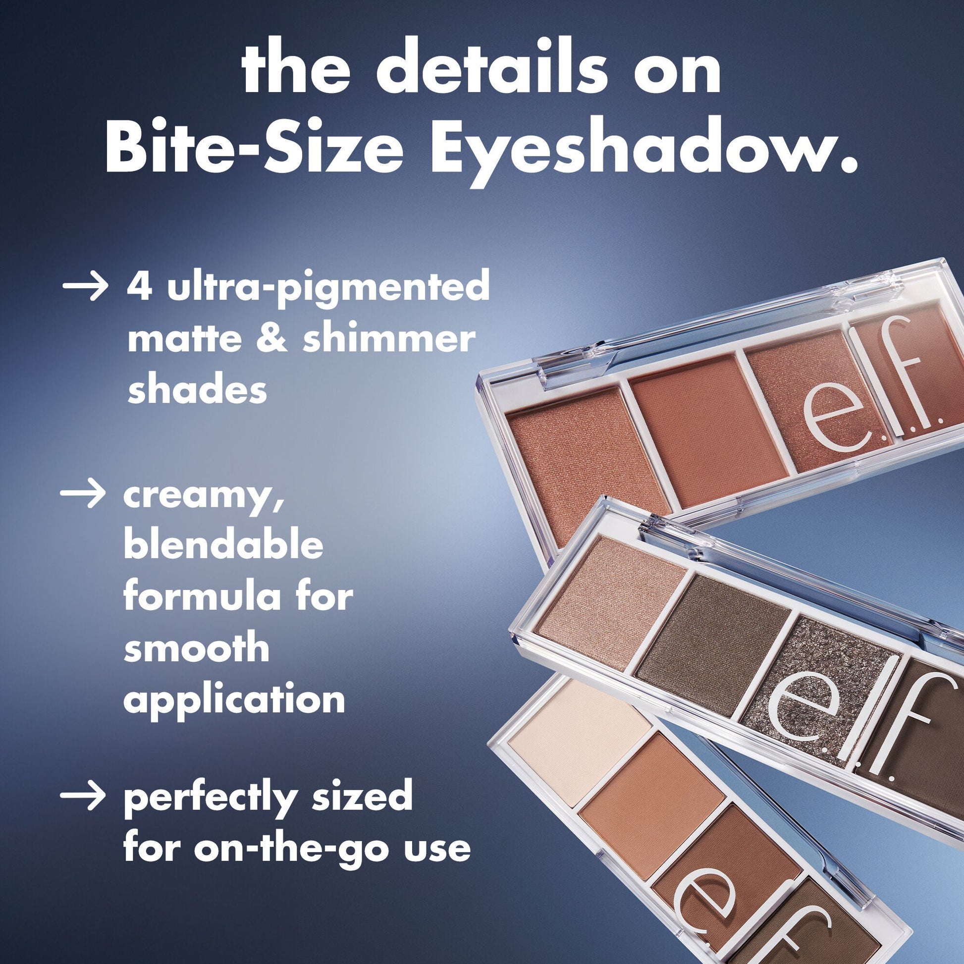 bite-size-eyeshadow-h5 0226_EDU_BiteSizeShadow_Details_44866013-a8ab-43a9-a898-82a37ee51a99.jpg