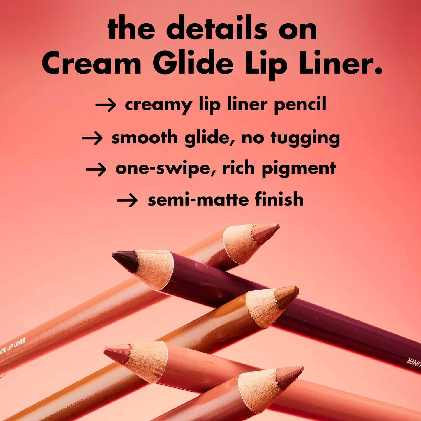 cream-glide-lip-liner-m6 0226_EDU_CreamGlideLiner_DETAILS_5bb281cb-cc03-40cf-b1e8-6c625ca59177.jpg