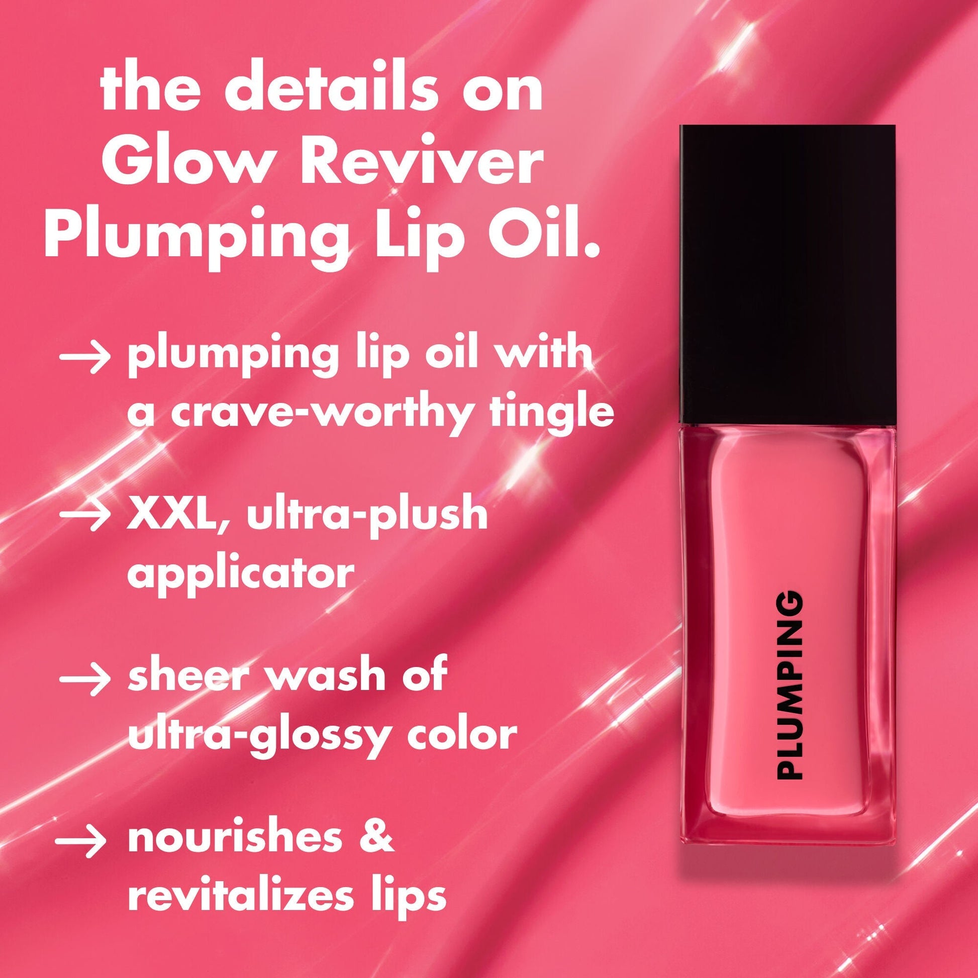 glow-reviver-plumping-lip-oil-s8 0226_EDU_GR_PlumpingLO_Details_43477510-8307-461e-a37d-d3de8220c756.jpg