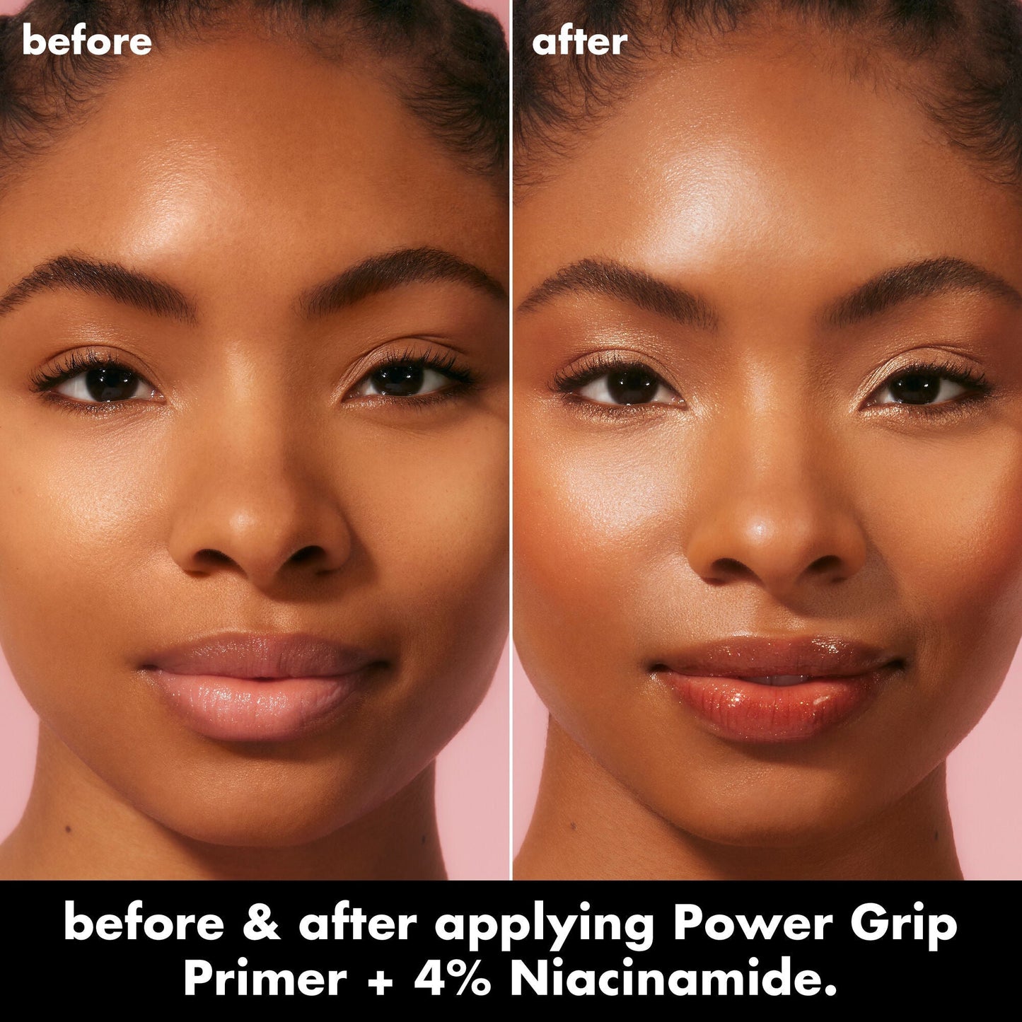 power-grip-primer-4-niacinamide-d9 0226_EDU_PowerGripPrimerNiacinamide_BA_Diptych_DANYELE_e8a687d5-d652-44f9-8cb4-40a72c45170e.jpg