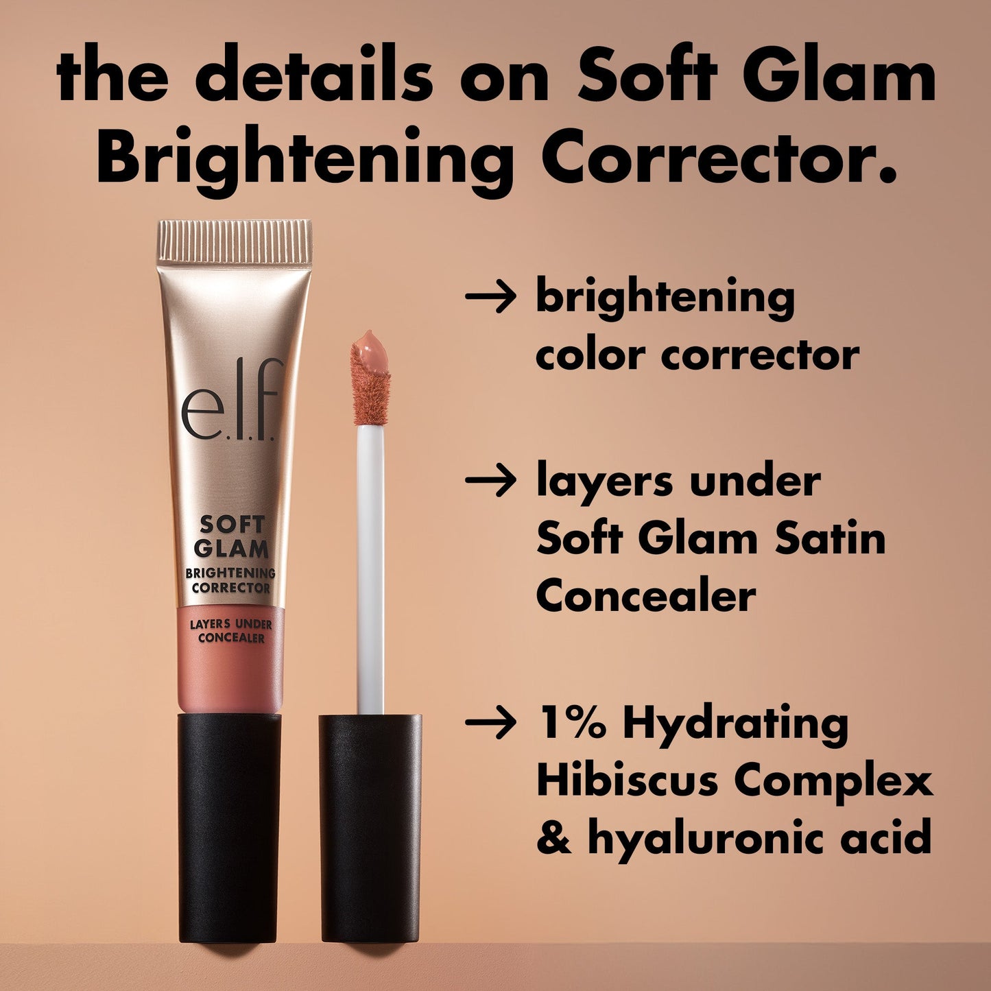 soft-glam-brightening-corrector-d2 0226_SoftGlam_BrighteningCorrector_Details.jpg