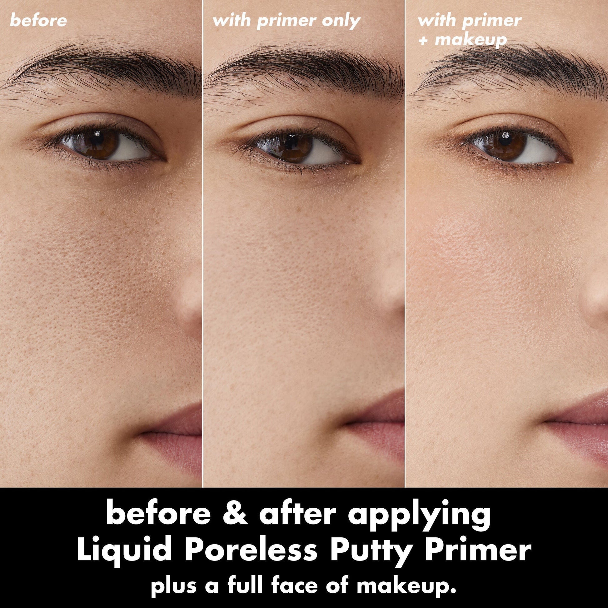 liquid-poreless-putty-primer-t7 0326_EDU_LiquidPorelessPuttyPrimer_BA_TRIPTYCH_Patrick.jpg