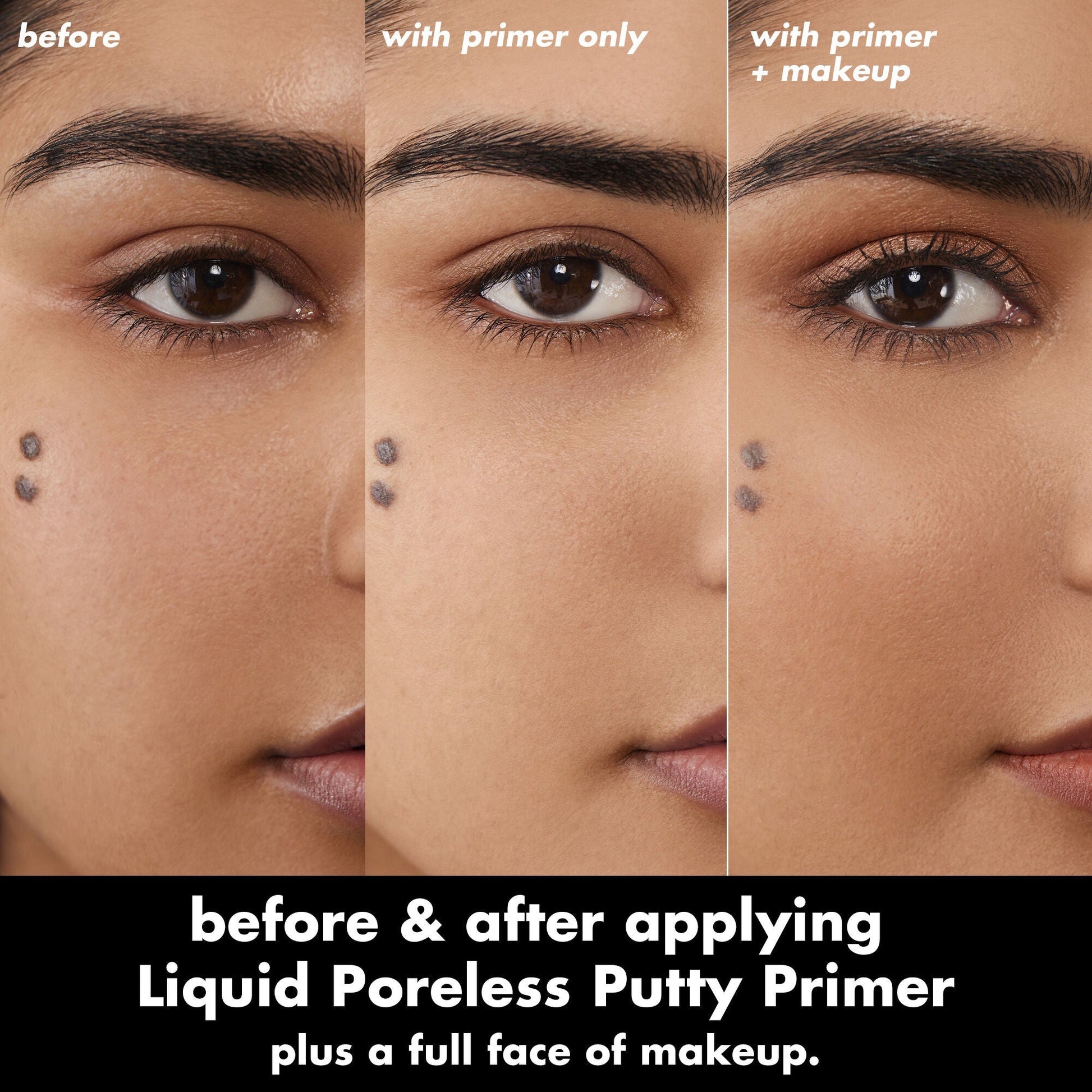 liquid-poreless-putty-primer-t7 0326_EDU_LiquidPorelessPuttyPrimer_BA_TRIPTYCH_Sanzeda.jpg