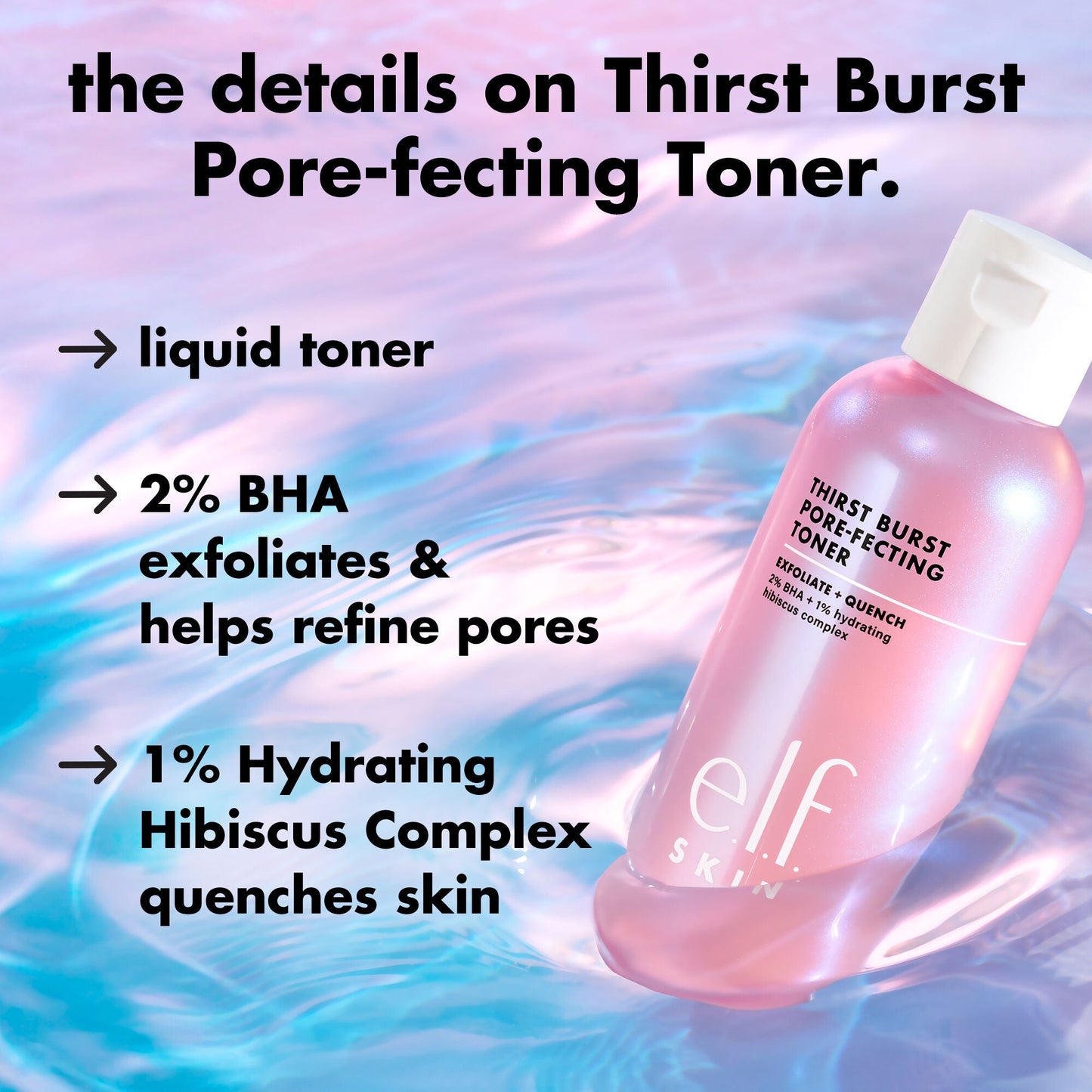 thirst-burst-pore-fecting-toner-b7 0326_EDU_THIRSTBURSTTONER_Details.jpg