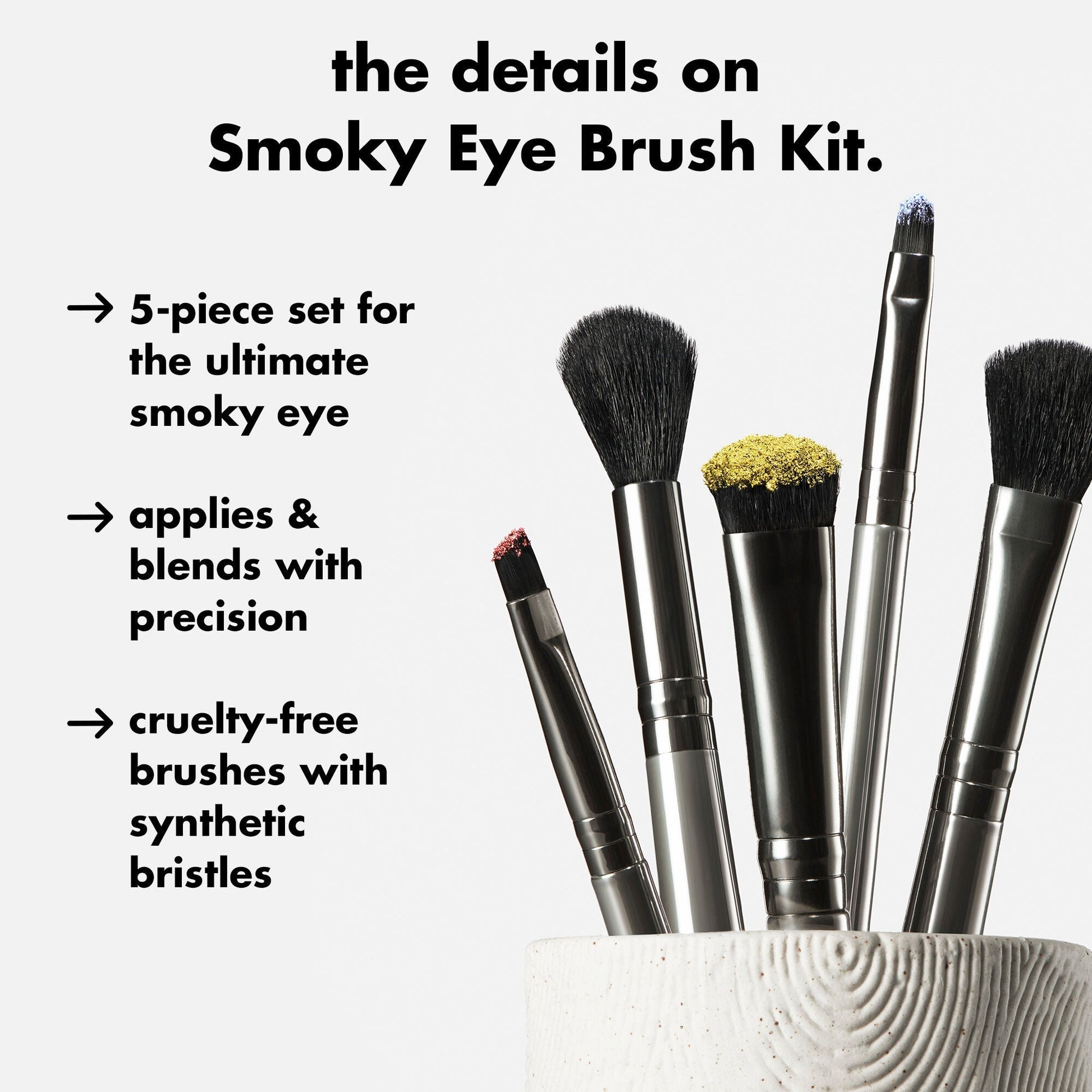 smoky-eye-brush-kit-j3 0426_EDU_SmokyEyeBrushKit_Details.jpg