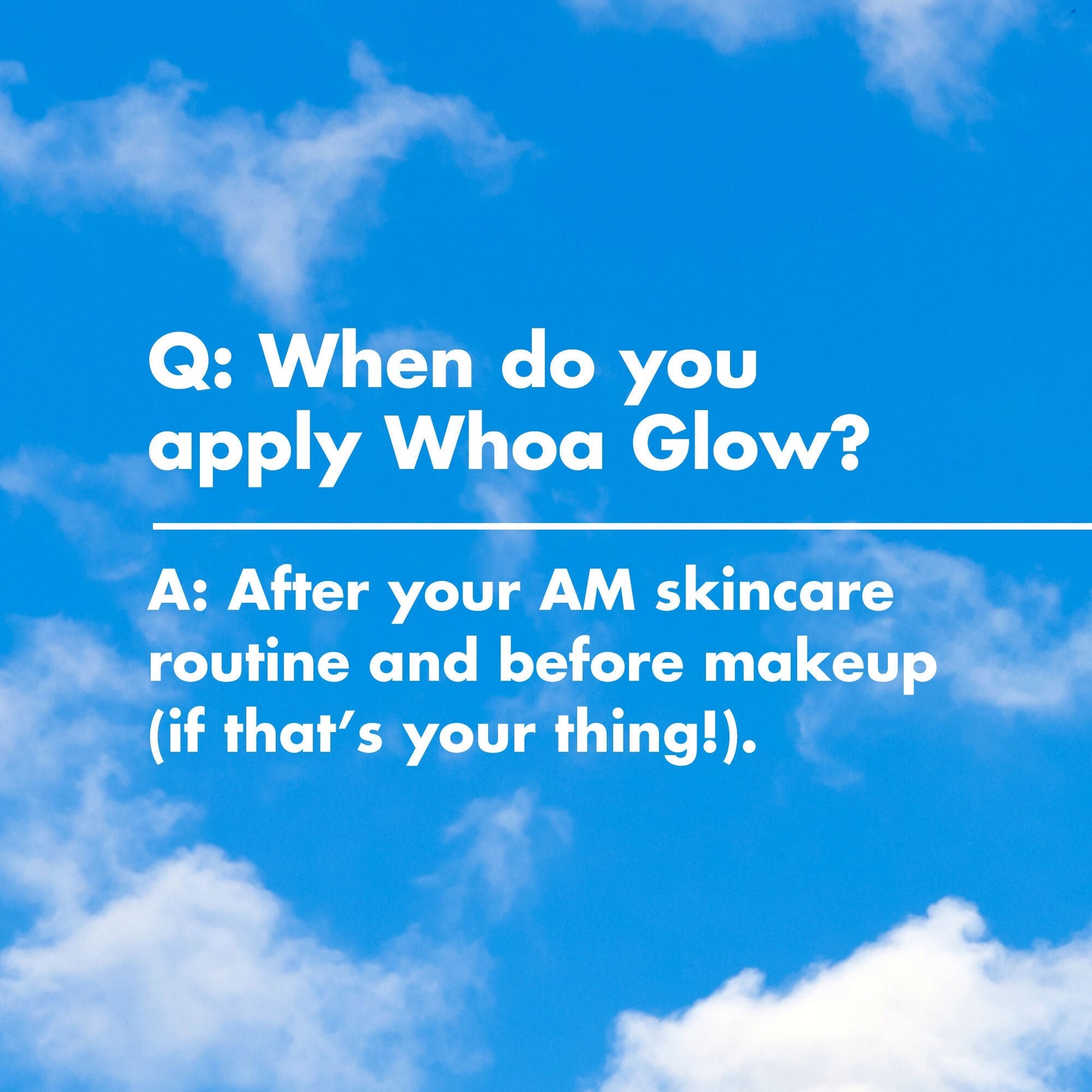 suntouchable-whoa-glow-spf-30-o9 1222_EDUCATION_NEWARRIVALS_WHOA_GLOW_HOWTOREGIMEN_ff7266b3-148e-47af-9c72-4df83fda13a3.jpg