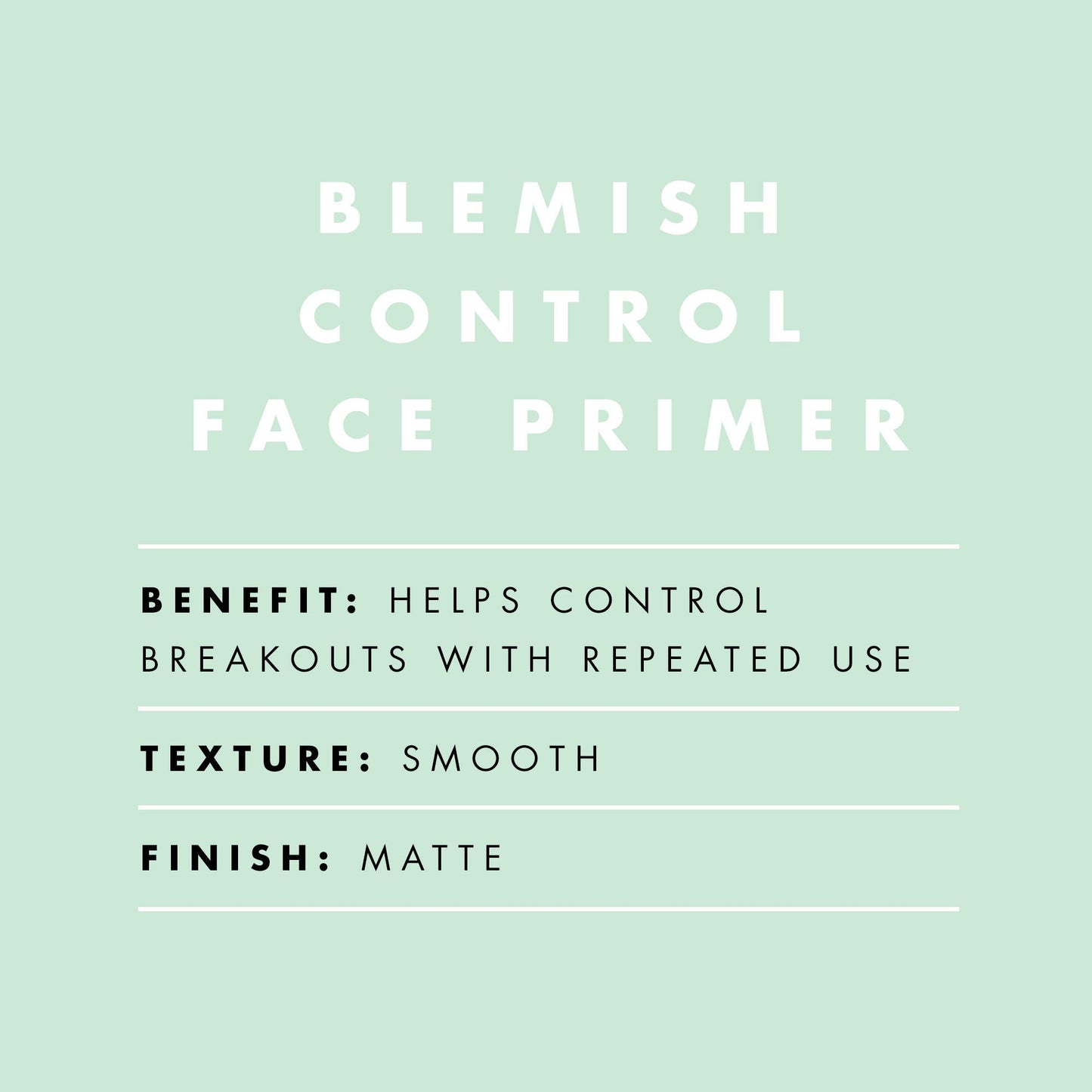 blemish-control-face-primer-small-size-l1 BlemishControlPrimer_Description_2000x2000_52096fbf-fbce-43f0-afd3-f142c481e548.jpg